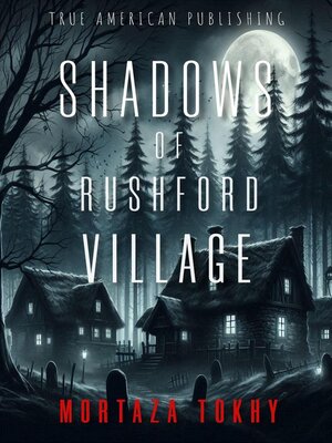 cover image of Shadows of Rushmore Village